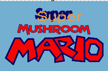 Super Mushroom Mario 